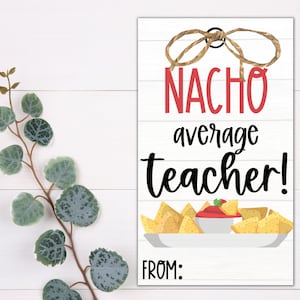 LEHRER GESCHENKANHÄNGER - Nacho Durchschnittslehrer | Lehrer Anhänger | Printable Geschenkanhänger | Lehrer Wertschätzung | Personal Geschenk