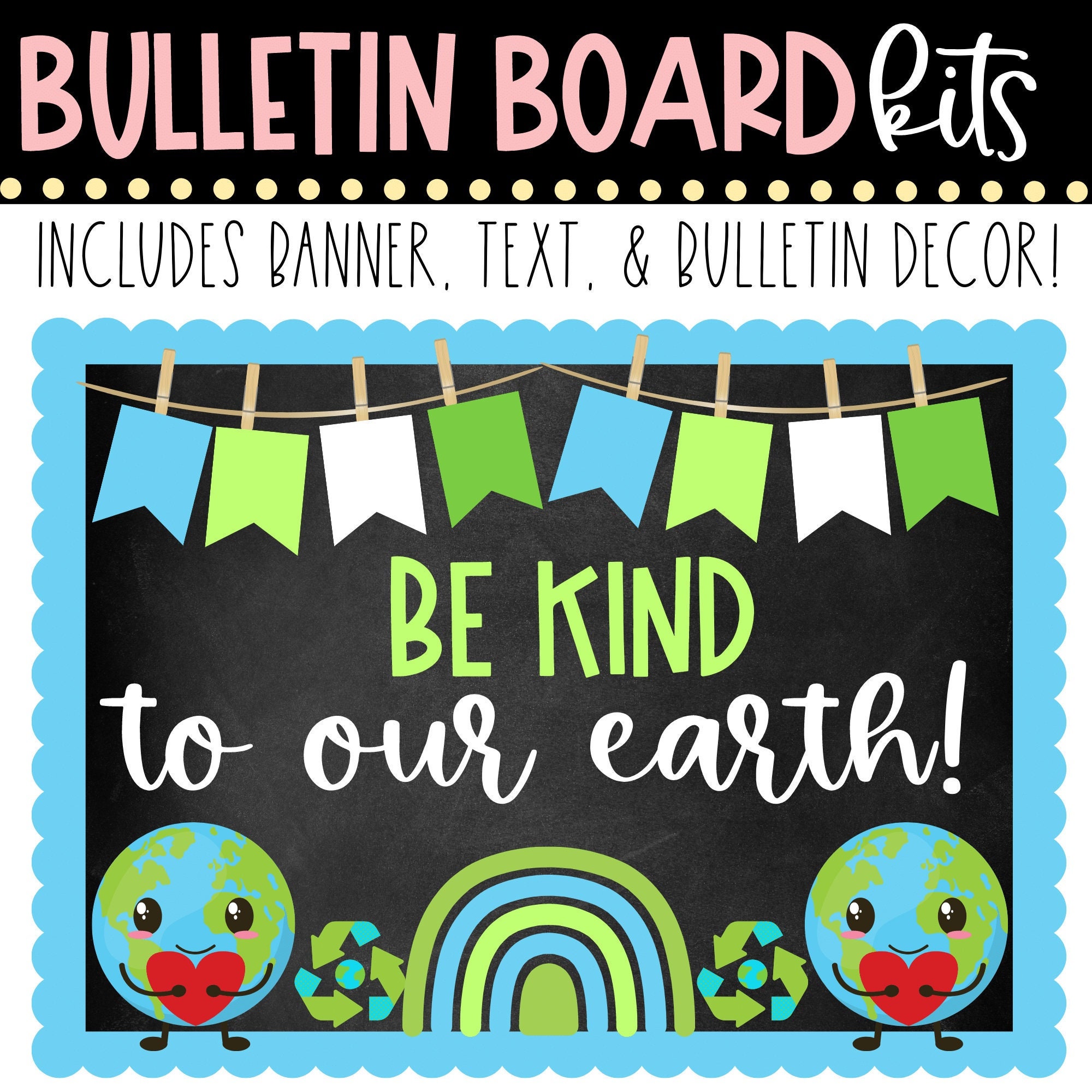 BULLETIN BOARD KIT Earth Day Be Kind to Our Earth - Etsy