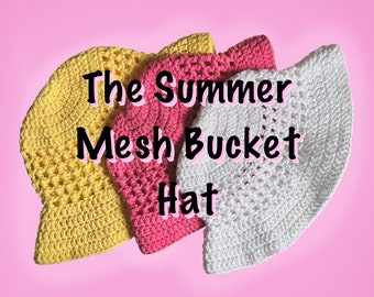 The Summer Mesh Bucket Hat Crochet PATTERN