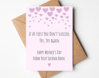 If At First You Don't Succeed, Try, Try Again Happy Mother's Day Card, Mother's Day Card from Second Born, Irish Mother's Day