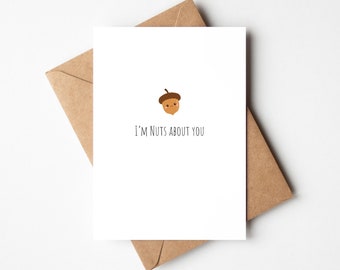 I'm Nuts About You Anniversary Card, Acorn Anniversary Card for Girlfriend, Boyfriend Anniversary Card, Punny Card for Husband,Card for Wife