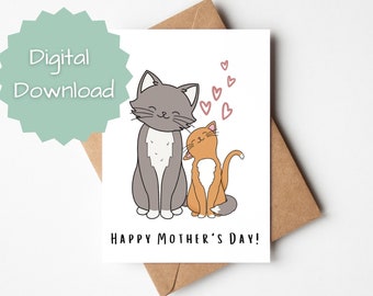 PRINTABLE Cat Mother's Day Card - Happy Mother's Day Card - Card for Cat Mom - Cat Lover Mother's Day Card - Digital Mother's Day Card