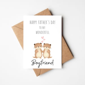 Buon giorno del papà al mio meraviglioso fidanzato, biglietto d'auguri per la festa del papà con la lontra, biglietto d'auguri per la festa del papà irlandese, biglietto d'auguri per la festa del papà per il fidanzato