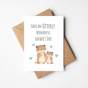 Avere un biglietto di auguri per la festa del papà con una lontra meravigliosa, un biglietto di auguri per la festa del papà carino, un biglietto di auguri per la festa del papà con un gioco di parole, un biglietto di auguri per la festa del papà irlandese, un biglietto di auguri per papà con una lontra