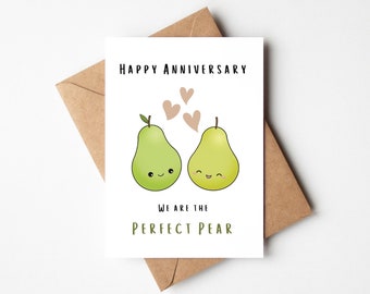 Happy Anniversary 'We Are the Perfect Pear' - Cute Kawaii Anniversary Card - Funny Anniversary Card for Husband, Wife,Girlfriend, Boyfriend