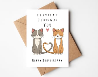 I'd Spend All 9 Lives With You Happy Anniversary Card - Cute Cat Anniversary Card for Husband, Wife, Girlfriend, Boyfriend