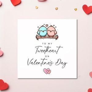 To My Tweetheart op Valentijnsdagkaart, Valentijnsdagkaart voor vrouw, Valentijnsdagkaart voor vriendin, Valentijnsdagkaart voor haar