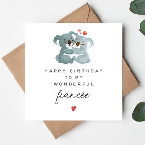 Feliz aniversário para minha noiva maravilhosa, cartão de aniversário para quase esposa, cartão de aniversário para noiva, cartão coala, cartão para ela, quase esposa