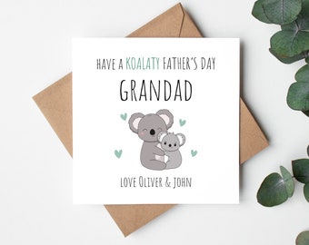 Have a Koalaty Father's Day Grandad, Custom Father's Day Card, Punny Card from Grandkids, Personalised Father's Day Card 2024 Grandad