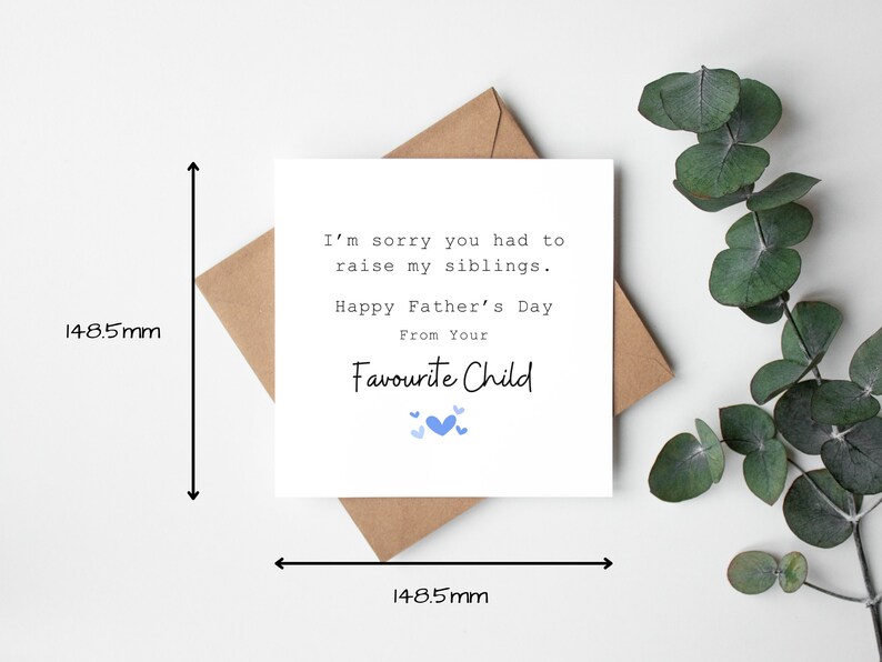 I'm Sorry You Had To Raise My Siblings, Happy Father's Day Card, Funny Father's Day Card from Favourite Child , Irish Father's Day Card image 2