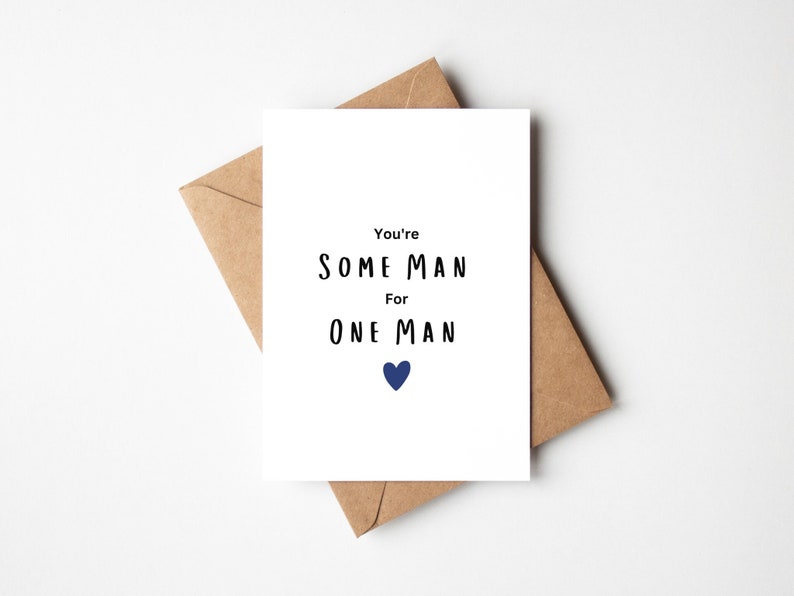 You're Some Man For One Man Father's Day Card, Irish Father's Day Card, Funny Card For Dad, Happy Father's Day Card, Card for Grandad image 1