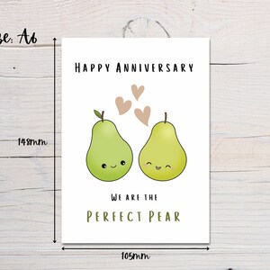 Happy Anniversary 'We Are the Perfect Pear' Cute Kawaii Anniversary Card Funny Anniversary Card for Husband, Wife,Girlfriend, Boyfriend image 3