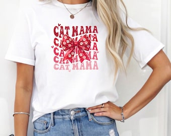Cat Mama Shirt, Coquette Cat Shirt, Funny Cat Shirt, New Mama Gift, Heart Cat Shirt, Cat Lover Gift, Mothers Day Shirt, Cat Lady Shirt