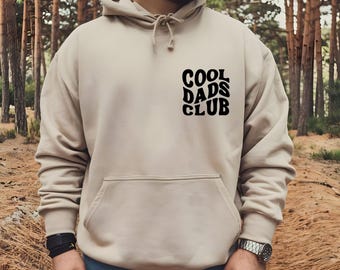 Cool Dads Club Hoodie, Funny Dad Sweatshirt, Father's Day Gift, Daddy Hoodie, World's Best Dad, Father's Sweatshirt, Funny Husband Gift