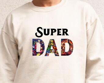 Super Hero Dad Sweatshirt, Father's Day Gift Jumper, Funny Gift Dad Hoodie, Dad Avengers Jumper, Gift from Daughter Son to Best Dad