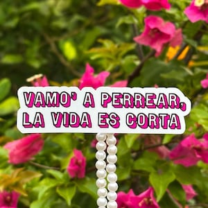 Vamo&#39; a perrear - Vinyl Sticker - Bad Bunny