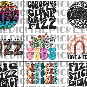 Gorgeous Girls Drink Fizz |Fizz Babe|Running on Fizz|Fueled By Fizz|Big Fizz Energy|Retro|Groovy| {PNG & digital download}