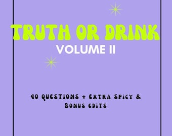 40 Adult Truth or Drink Questions // Digital Drinking// Instant Download Adult Only Party Game // Drinking Game Questions