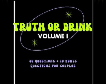 40 Adult Truth or Drink Questions // Digital Drinking Game Questions // Instant Download Adult Only Party Game // Date Night Topics