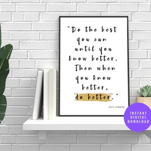 Maya Angelou Quote Art: Inspirational Office Decor (Digital Download)
