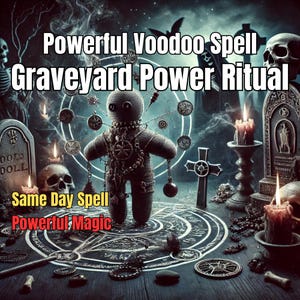Graveyard Power Ritual | Gain new power through dark energy | Voodoo ritual and shaman spells | Dark magic | Sorcerer magic