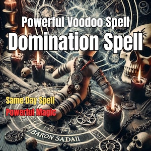 Dominance Voodoo Spell - Gain Power and Assertiveness | Voodoo Ritual and Shaman Spells | Dark Magic | Sorcerer Sorcery
