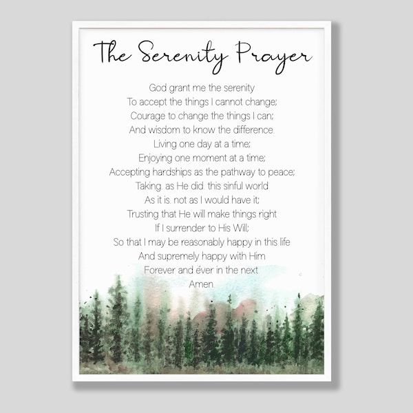 The Serenity Prayer Poster, AA Wall Art, Recovery Print, Sobriety Print, AA gift, NA Gift, Sobriety Gift, Religious Print, Spiritual Print