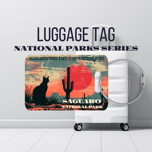 Saguaro National Park Arizona Luggage Tag, National Parks Suitcase Tag, Gift for Cat Lovers, Gift for Her, Unique Bag Tag, Travel Accessory