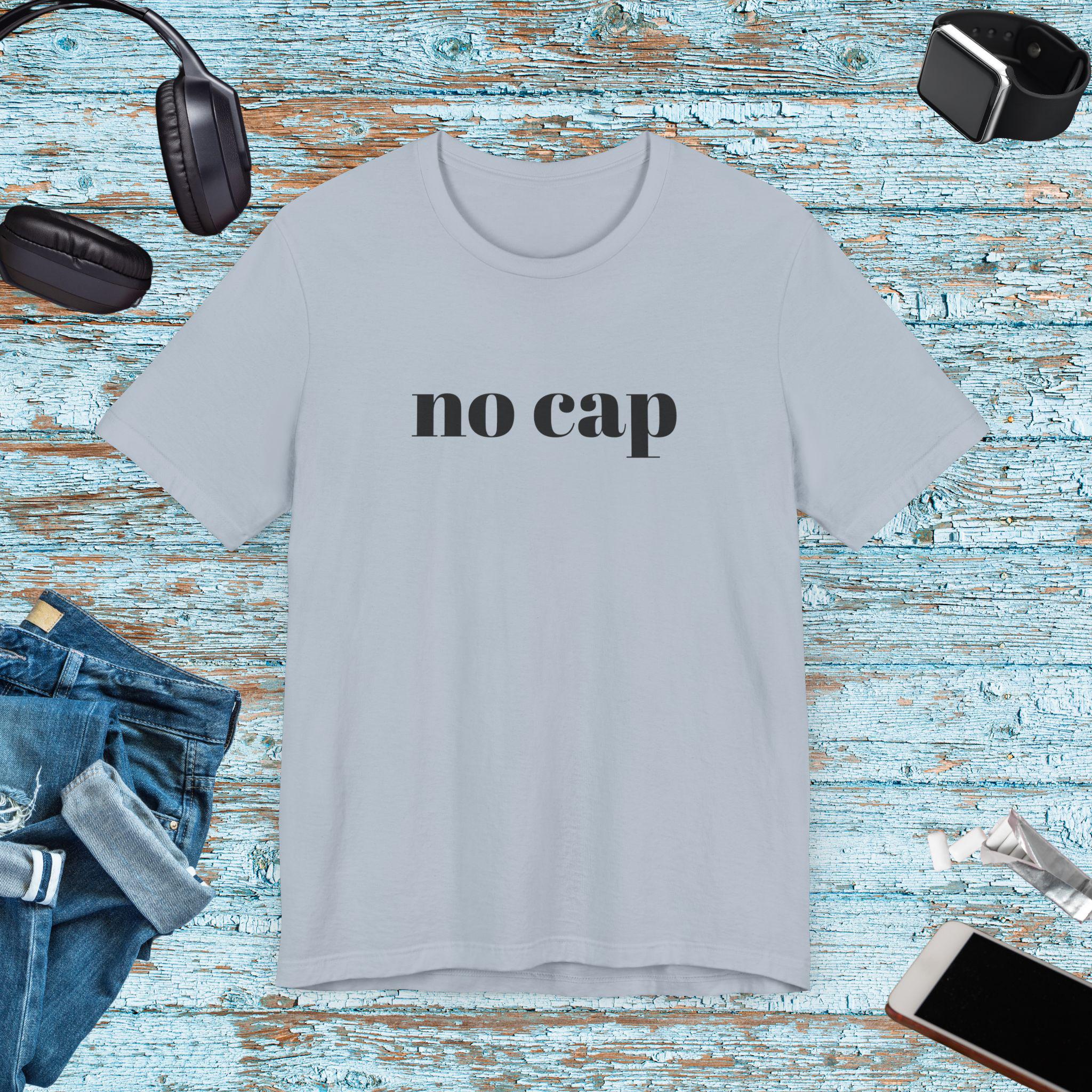 No Cap Graphic Tee: Unisex Jersey T-shirt, Streetwear Fashion - Etsy