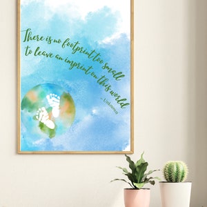Nenhuma pegada muito pequena - arte para impressão com citação de luto, impressão inspiradora, pôster de impressão digital, decoração de parede, impressão de arte de parede, arte em aquarela