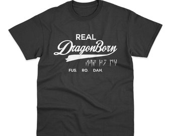 Real Dragonborn Fus Ro Dah RPG Parody Gamer T-Shirt