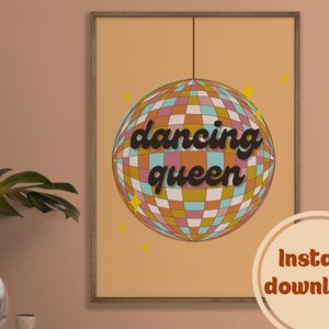 Dancing Queen Printable Art Print | Retro Home Decor | Printable 70s Wall Art | Vintage Music Print |  Boho Wall Art | Quote Wall Art ABBA