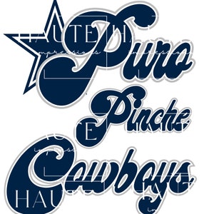 Puro Pinche Cowboys- File only Png, SVG, JPEG, PDF