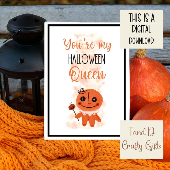 You're My Halloween Queen It's a Digital Card That Etsy