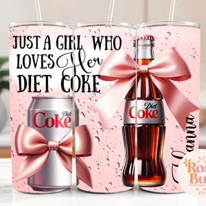 Diet Coke Tumbler, Diet Coke Girl, This Girl Runs on Diet Coke Tumbler, 20oz Tumbler, Soda Lover Gift, Gift for Her, Girly Tumbler