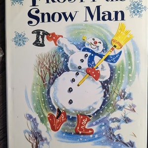 Book - Frosty the Snow Man by Annie North Bedford