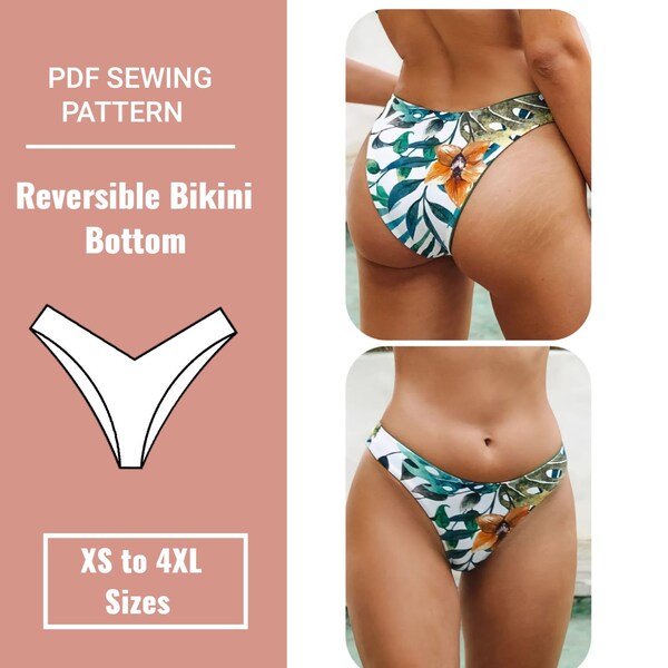 Swimsuit Pattern  | Reversible Bikini Bottoms Sewing Pattern PDF| sizes (XS to 4XL)  | include Instructions. and video