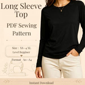 Puede incluir: Una camiseta negra de manga larga con cuello redondo. El texto dice: Long Sleeve Top, PDF Sewing Pattern, Size: XS-4XL, Level Beginner, Format A0-A4, Instant Download. Un dibujo lineal de una máquina de coser es visible abajo a la izquierda.