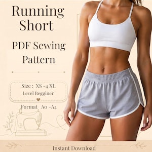 May include: A PDF sewing pattern for running shorts with text that reads Running Short PDF Sewing Pattern, Size: XS - 4 XL, Level Begginer, and Format A0 - A4. The image displays a white sports bra and grey athletic shorts with white trim.