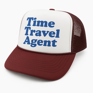 Time Travel Agent Trucker Hat Mesh Hat vintage snapback hat adjustable unworn