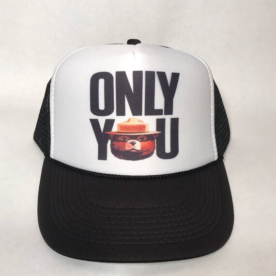 Smokey the Bear Only You Trucker Hat 