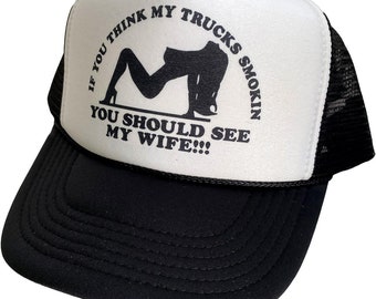 Wenn Sie denken, dass meine Trucks rauchen | Trendige Trucker-Mützen | Retro Vintage Trucker Mütze | Verstellbare schwarze Trucker-Schaummützen