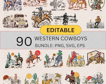 May include: A set of 90 editable western cowboy illustrations in a variety of poses and settings. The illustrations are in a vintage style and feature cowboys on horseback, riding bulls, and playing guitars. The text "90 Western Cowboys Bundle: PNG, SVG, EPS" is displayed at the bottom of the image.