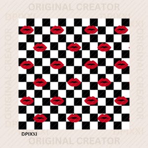 May include: A repeating pattern of red lips on a black and white checkered background. The lips are evenly spaced across the pattern. The text "DPIXXI" is in the lower left corner. The words "ORIGINAL CREATOR" are in the top and right corners.