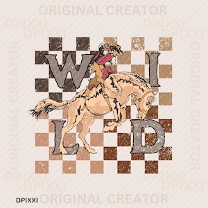 Wild Cowboy Checker PNG * West Cowboy Western Instant Digital Download | Trendy Western Designs, Western PNG file, Trendy Shirt PNG Download
