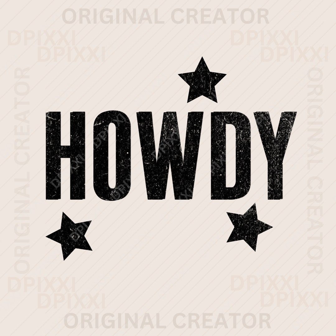 Howdy Lustig & Humorvoll Country Western Cowboy Satz und Spruch Retro