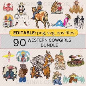 EDITABLE 90 Bundle Cowgirl Png, Svg, Eps * Cowgirl Bundle png, Western png, Bundle, Cowgirl Sublimation Designs, Sublimation Clipart