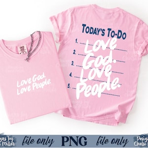 Faith Based Graphic Template Christian Sweatshirt Design PNG File Digital Download Format Print Ready Transfer Sublimation DTF Screen Printing Compatible Love God Love People Message Scripture Design Modern Typography Clean Style Church