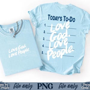 Love God Love People Design Christian Sweatshirt Template Digital Download PNG File Scripture Message Inspirational Typography Faith Based Apparel Graphics Modern Clean Style Front Back Layout Print Ready Format Church Merchandise Creation