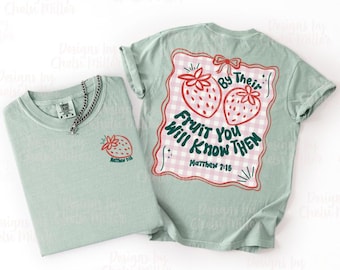 Fruit Shirt Design: Crew sweatshirt T-shirt Christian PNG (Digital Download)